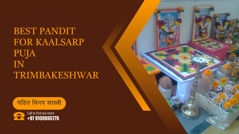 Best Pandit for Kaalsarp Puja in Trimbakeshwar